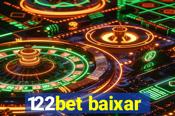 122bet baixar